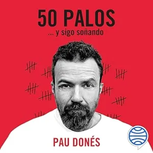 50-Palos-Y-Sigo-Sonando-Audiolibro-Gratis