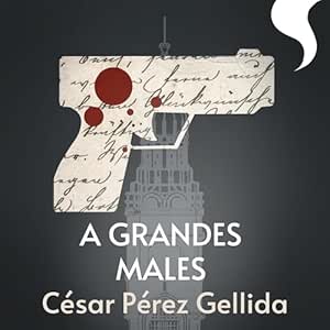 A-Grandes-Males-Audiolibro-Gratis