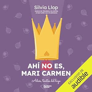 Ahi-No-Es-Mari-Carmen-Audiolibro-gratis