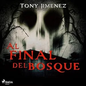 Al-Final-Del-Bosque-Audiolibro-Gratis