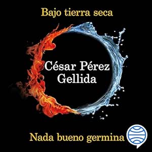 Bajo-Tierra-Seca-Nada-Bueno-Germina-Audiolibro-gratis