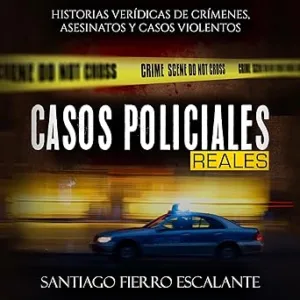Casos-Policiales-Reales-Audiolibro-gratis