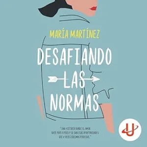 Desafiando-Las-Normas-Cruzando-Los-Limites-Audiolibro-gratis