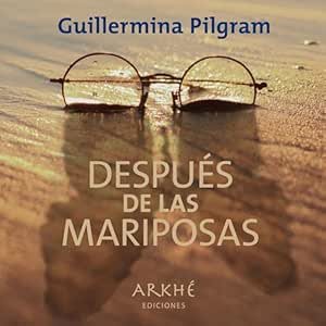 Despues-De-Las-Mariposas-Audiolibro-gratis