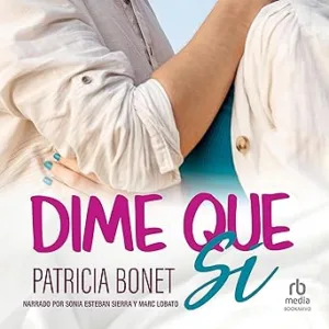 Dime-Que-Si-Audiolibro-Gratis