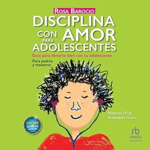 Disciplina-Con-Amor-Para-Adolescentes-Audiolibro-Gratis