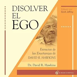Disolver-El-Ego-Audiolibro-Gratis