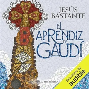 El-Aprendiz-De-Gaudi-Audiolibro-Gratis