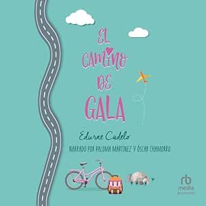 El-Camino-De-Gala-Audiolibro-gratis