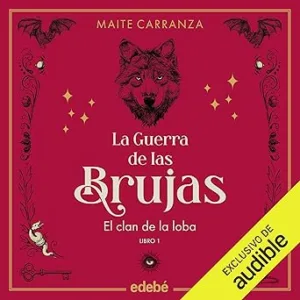 El-Clan-De-La-Loba-La-Guerra-De-Las-Brujas-Audiolibro-Gratis