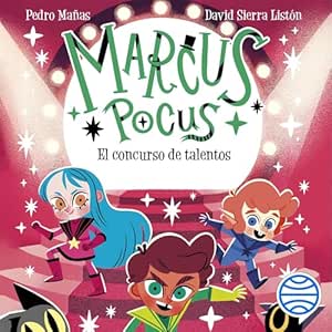 El-Concurso-De-Talentos-Marcus-Pocus-Audiolibro-gratis