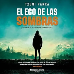 El-Eco-De-Las-Sombras-Audiolibro-Gratis