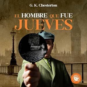 El-Hombre-Que-Fue-Jueves-Audiolibro-gratis