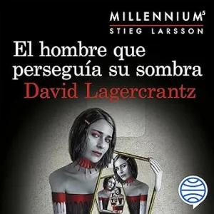 El-Hombre-Que-Perseguia-Su-Sombra-Audiolibro-Gratis