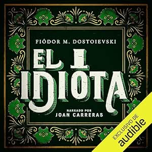 El-Idiota-Audiolibro-gratis