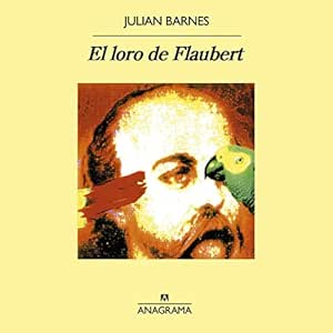 El-Loro-De-Flaubert-Audiolibro-Gratis