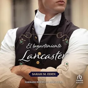 El-Lugarteniente-Lancaster-Audiolibro-gratis