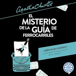 El-Misterio-De-La-Guia-De-Ferrocarriles-Audiolibro-gratis
