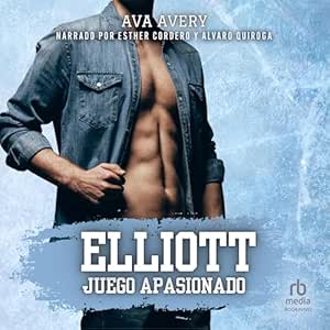 Elliott-Juego-Apasionado-Romance-Deportivo-Contemporaneo-Audiolibro-gratis