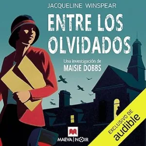 Entre-Los-Olvidados-Audiolibro-gratis