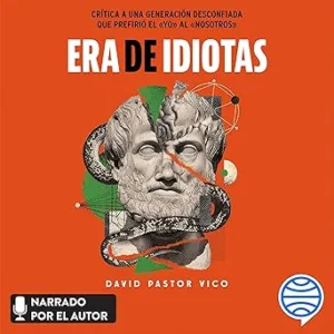 Era-De-Idiotas-Audiolibro-gratis