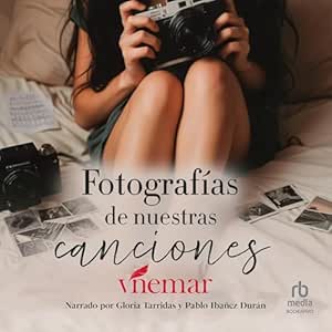 Fotografias-De-Nuestras-Canciones-Audiolibro-gratis