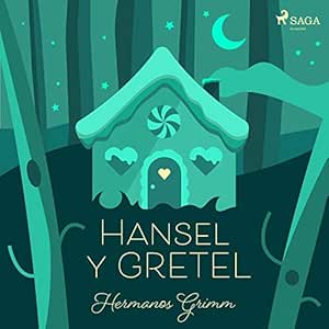 Hansel-Y-Gretel-Audiolibro-gratis