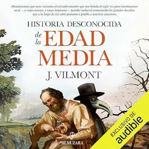 Historia-Desconocida-De-La-Edad-Media-Audiolibro-gratis
