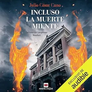 Incluso-La-Muerte-Miente-Un-Caso-Del-Inspector-Monfort-Audiolibro-gratis