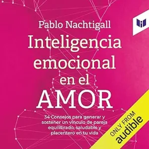 Inteligencia-Emocional-En-El-Amor-Audiolibro-Gratis