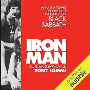 Iron-Man-Mi-Viaje-A-Traves-Del-Cielo-Y-Del-Infierno-Con-Black-Sabbath-Audiolibro-gratis