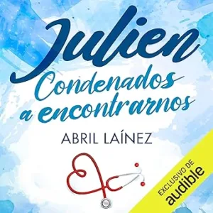 Julien-Condenados-A-Encontrarnos-Audiolibro-gratis