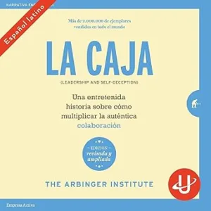 La-Caja-Una-Entretenida-Historia-Sobre-Como-Multiplicar-La-Autentica-Colaboracion-Audiolibro-gratis