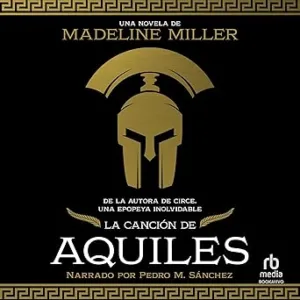 La-Cancion-De-Aquiles-Audiolibro-Gratis