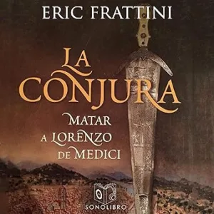La-Conjura-Matar-A-Lorenzo-De-Medici-Audiolibro-Gratis