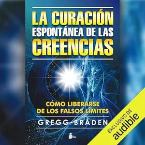 La-Curacion-Espontanea-De-Las-Creencias-Audiolibro-gratis