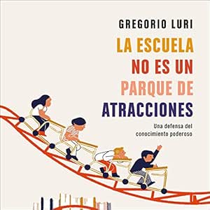 La-Escuela-No-Es-Un-Parque-De-Atracciones-Audiolibro-Gratis