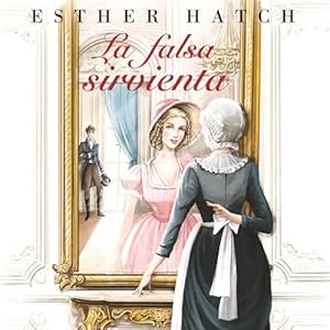 La-Falsa-Sirvienta-Audiolibro-gratis
