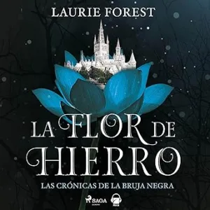 La-Flor-De-Hierro-Audiolibro-Gratis