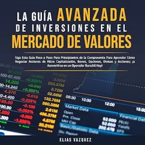 La-Guia-Avanzada-de-Inversiones-en-el-Mercado-de-Valores-Audiolibro-gratis