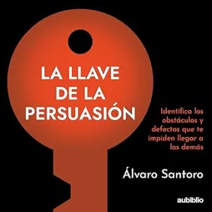 La-Llave-de-la-Persuasion-Audiolibro-gratis