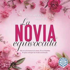 La-Novia-Equivocada-Audiolibro-gratis