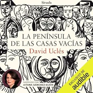 La-Peninsula-De-Las-Casas-Vacias-Audiolibro-Gratis