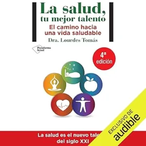 La-Salud-Tu-Mejor-Talento-El-Camino-Hacia-Una-Vida-Saludable-Audiolibro-gratis