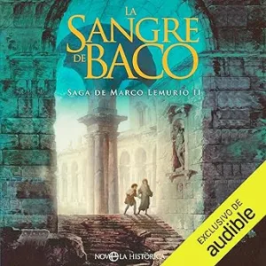 La-Sangre-De-Baco-Audiolibro-Gratis