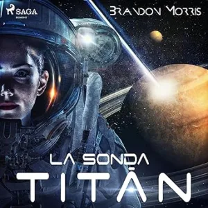 La-Sonda-Titan-Luna-Helada-Audiolibro-gratis