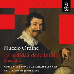 La-Utilidad-De-Lo-Inutil-Manifiesto-Audiolibro-gratis