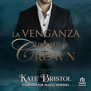 La-Venganza-Del-Senor-Crown-Audiolibro-gratis