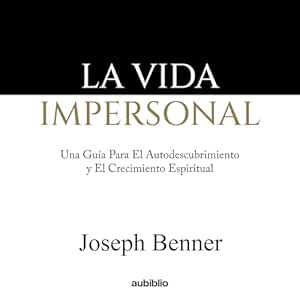La-Vida-Impersonal-Audiolibro-Gratis