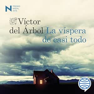 La-Vispera-De-Casi-Todo-Audiolibro-Gratis